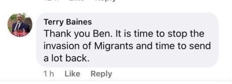Cllr Terry Baines posted a reply on MK North Member of Parliament Ben Everitt’s Facebook page that said “Thank you Ben. It is time to stop the invasion of migrants and time to send a lot back.”