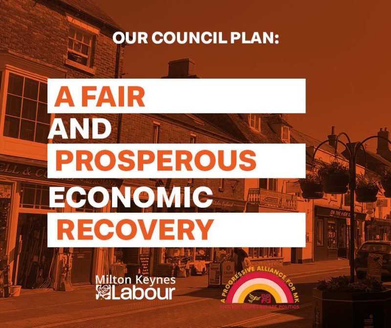 Our Council Plan will deliver a fair and prosperous economic recovery for Milton Keynes